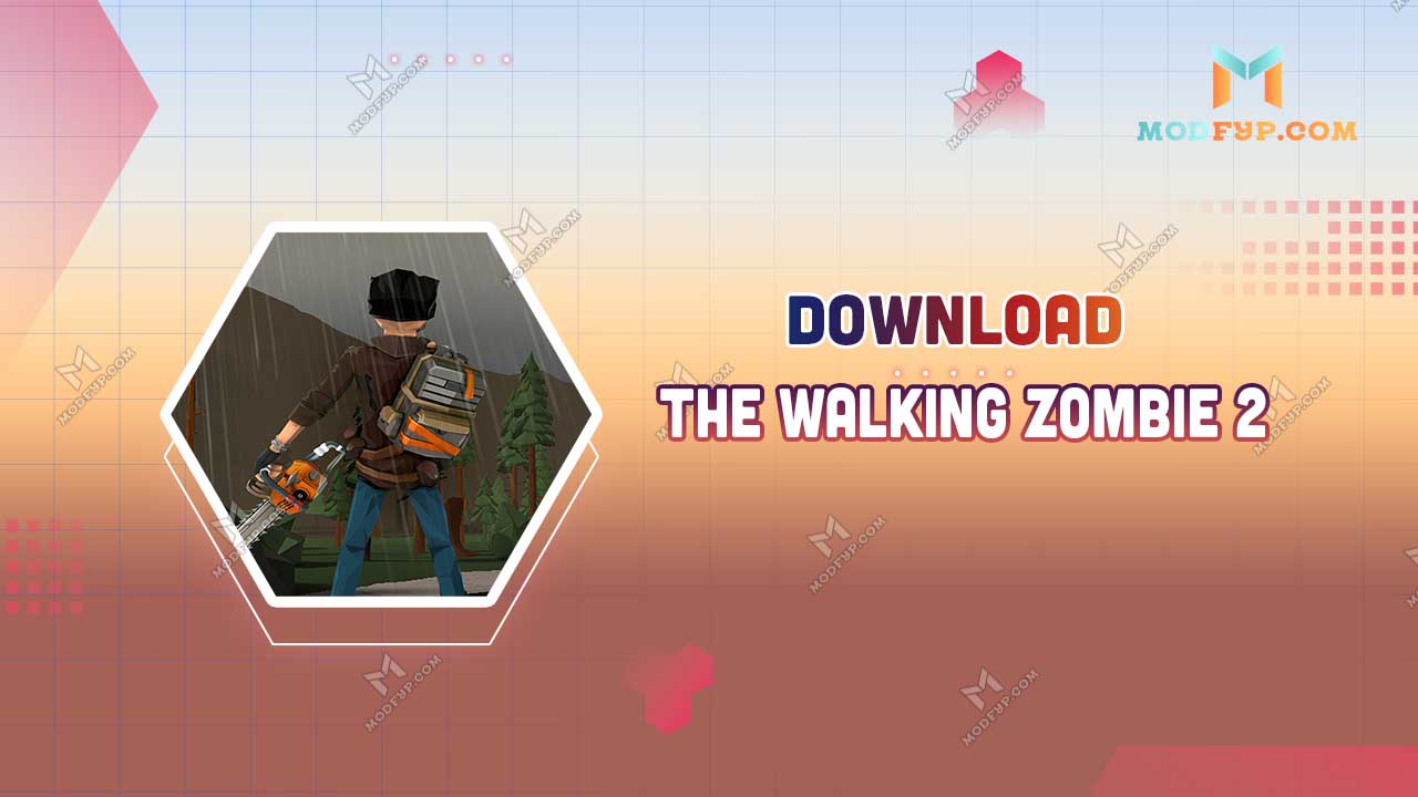 The Walking Zombie 2 Mod APK 3.20.0 (Unlimited money) Download 2024