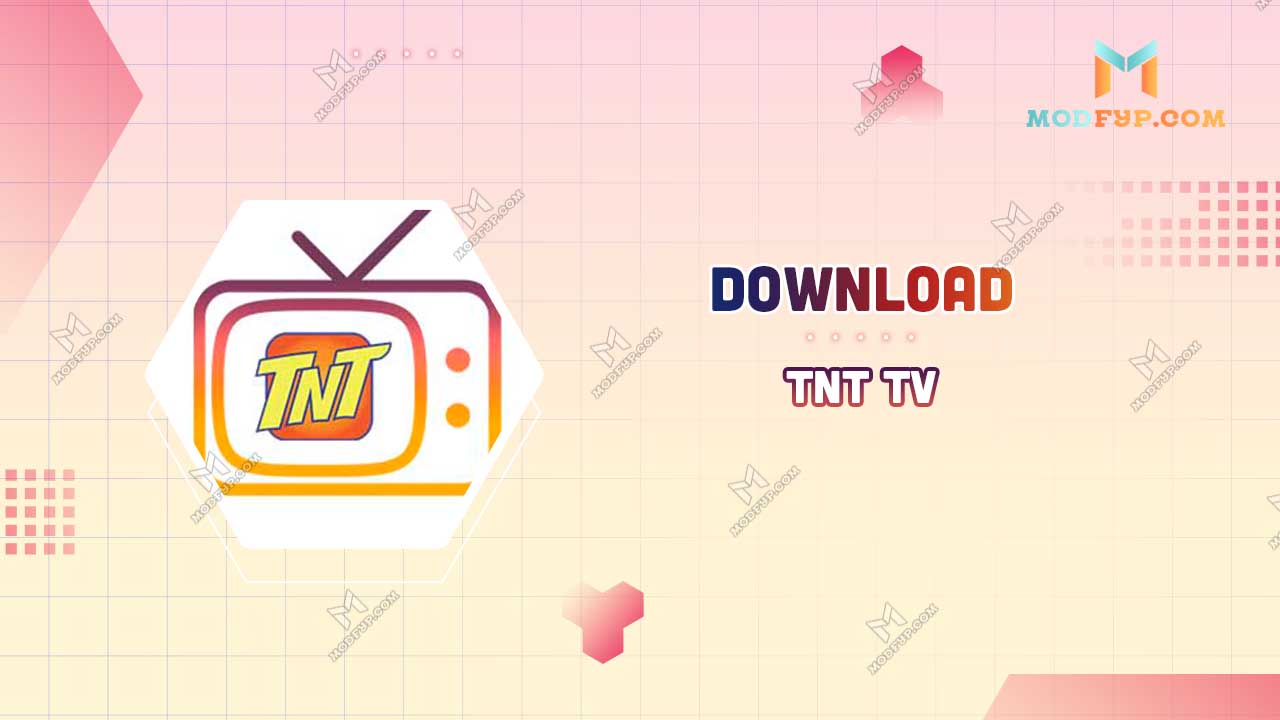 TNT TV APK 1.0 (Free) Download latest version for Android 2024