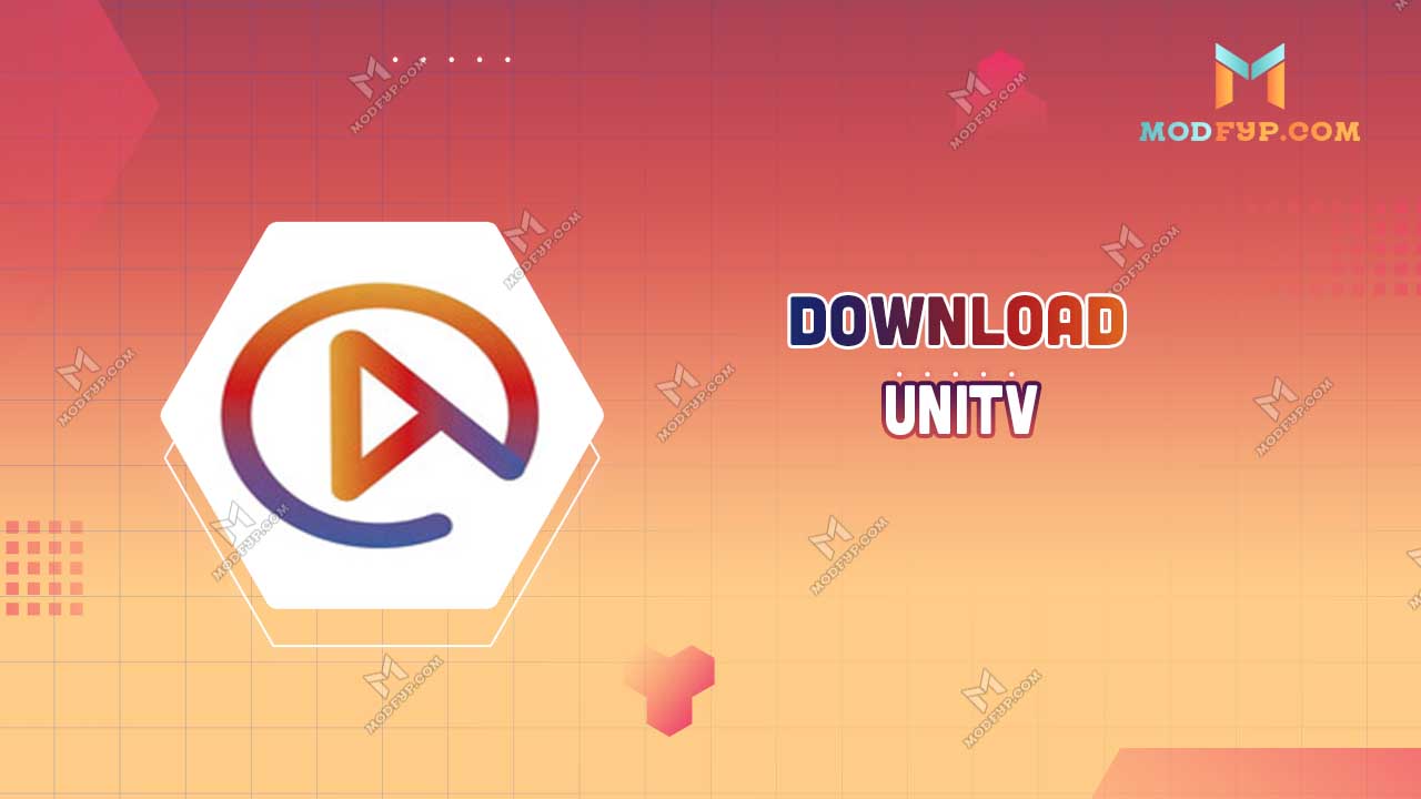 UniTV APK 4.12.0 Download latest version for Android 2024