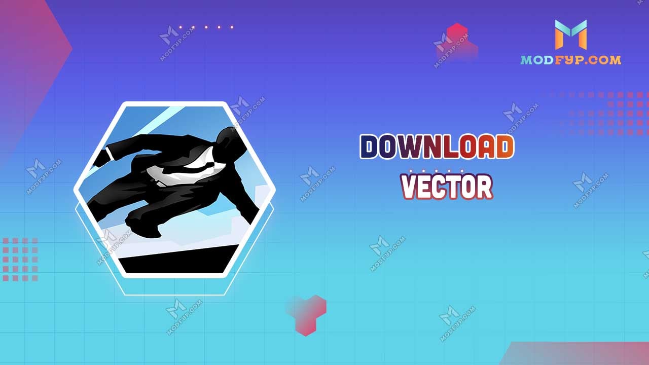 Vector Mod APK 2.1.15 (Unlimited Money) Download Latest Version