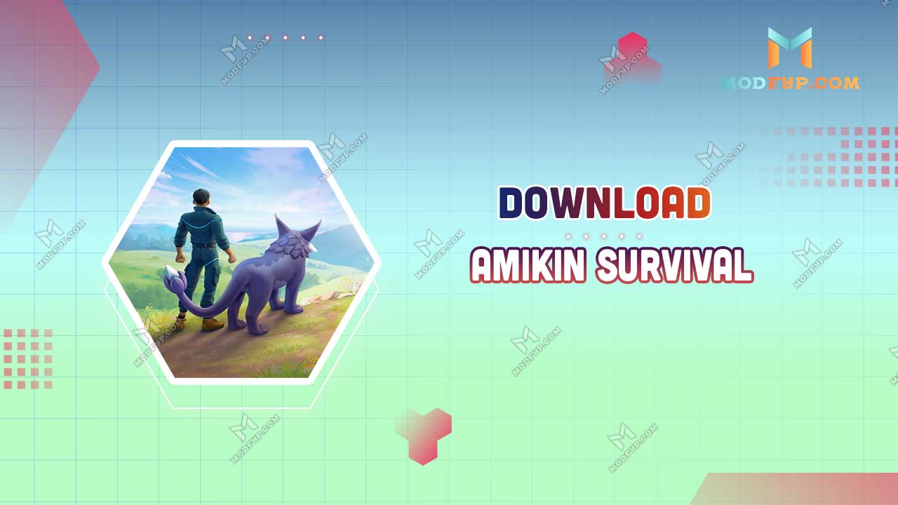 Amikin Survival Mod APK 0.10.2 Download latest version for Android