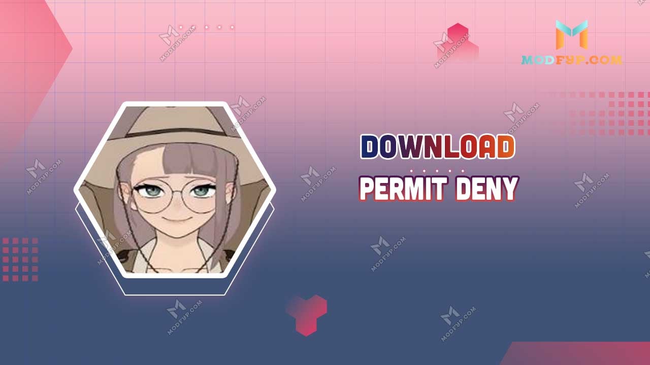 Permit Deny APK 1 0 6 Download latest Version for Android Permit Deny APK 1 0 6 Download latest Version for Android