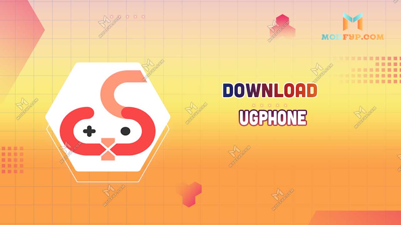 ugphone mod apk