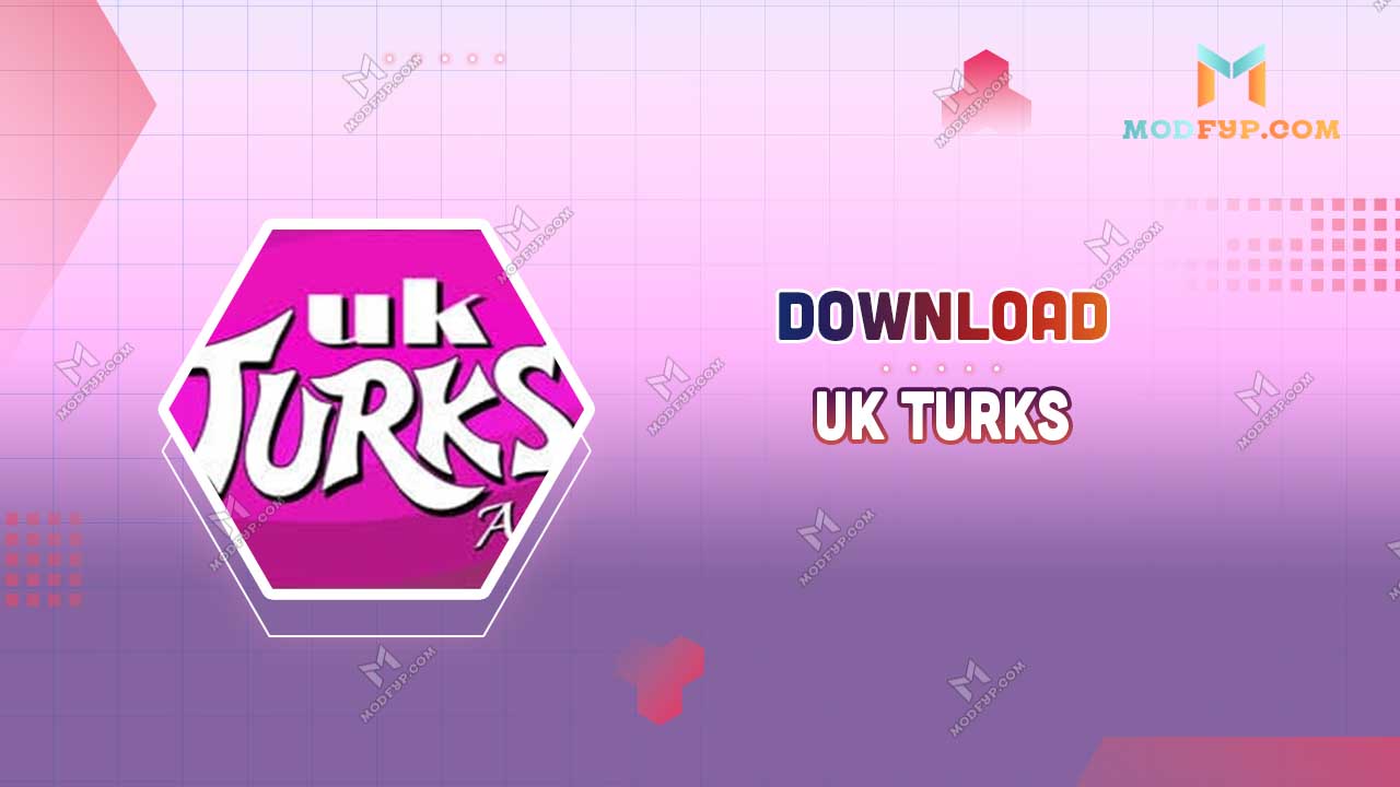 UK Turks APK 1 1 3 Download Latest Version For Android   Uk Turks Apk 