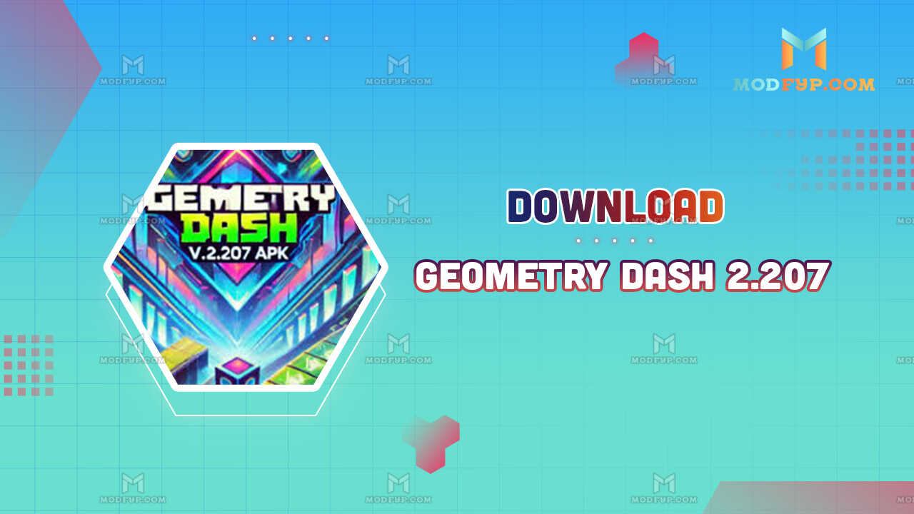 Geometry Dash 2.207 APK Download latest version for Android