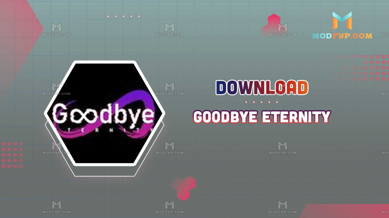 goodbye eternity apk android