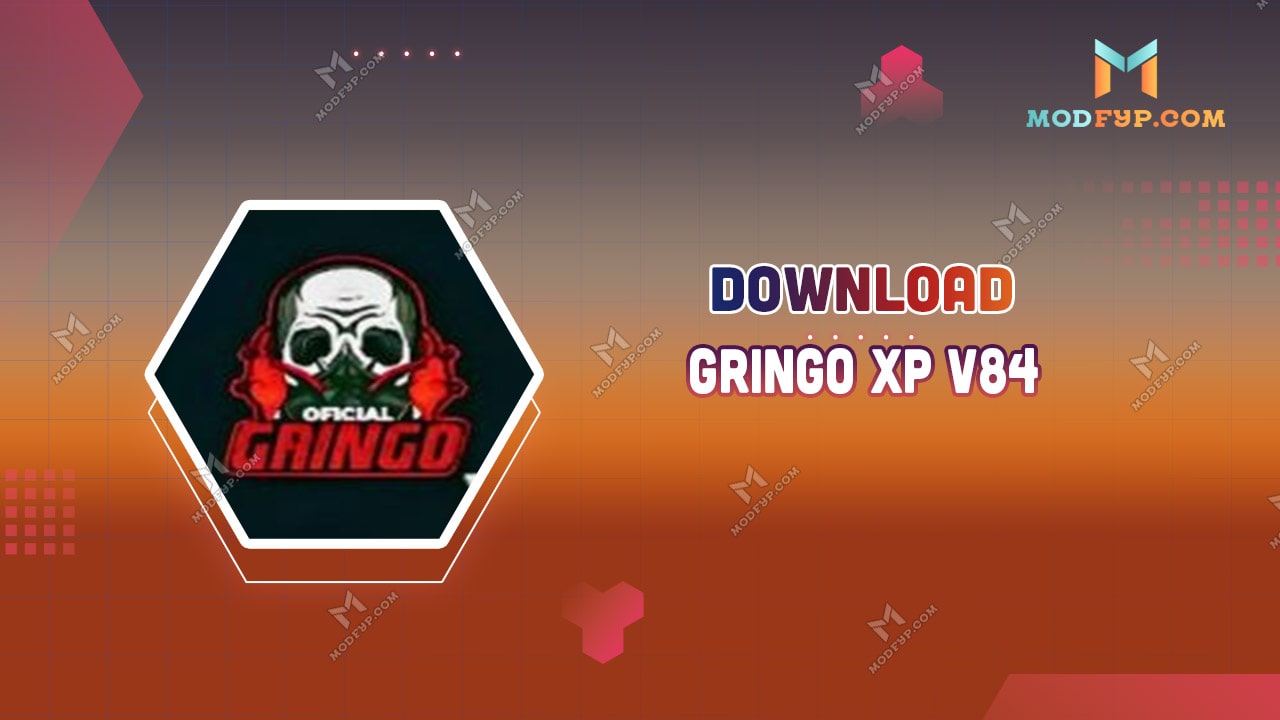 Gringo XP v84 APK (Injector) Download for Android 2024