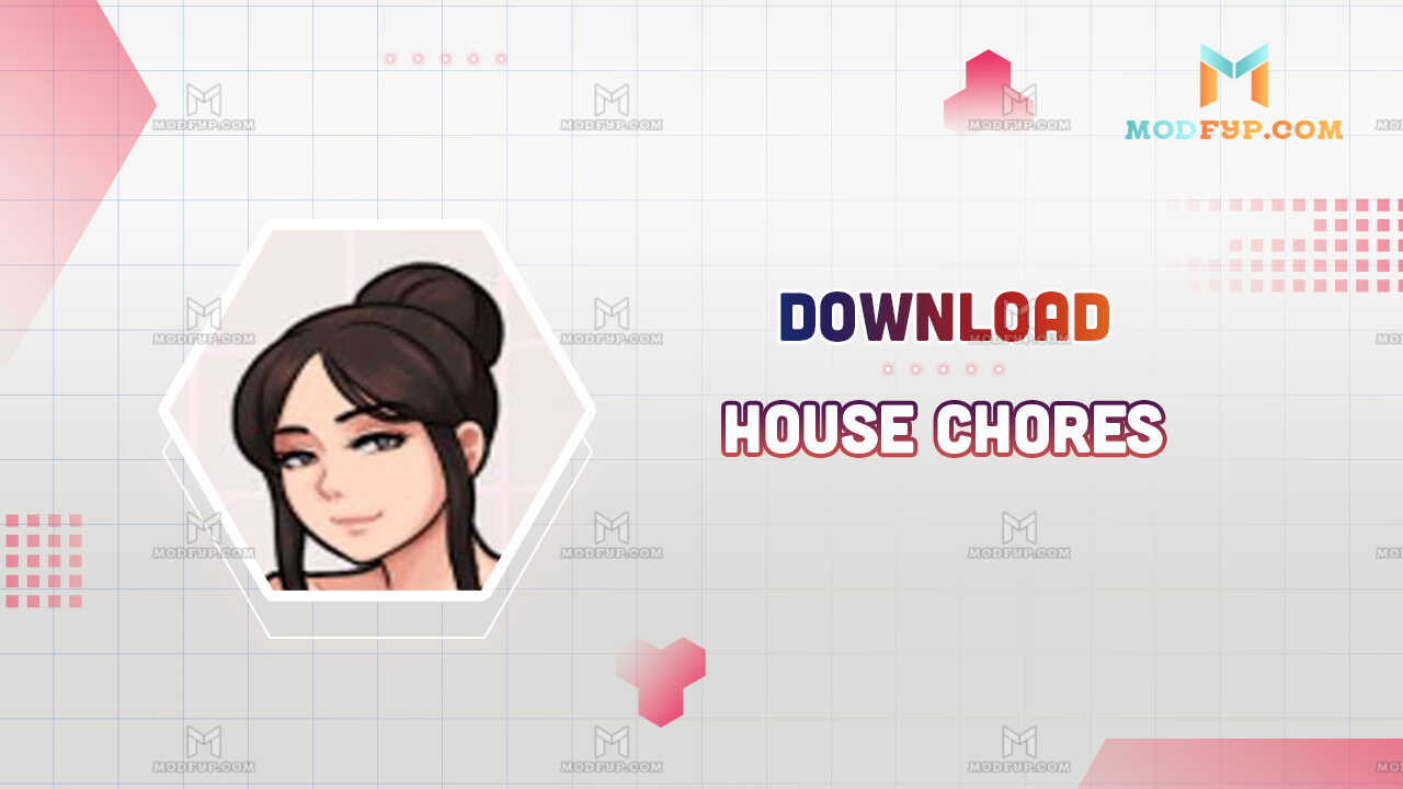 House Chores APK 1.0 - Android games | Download latest version