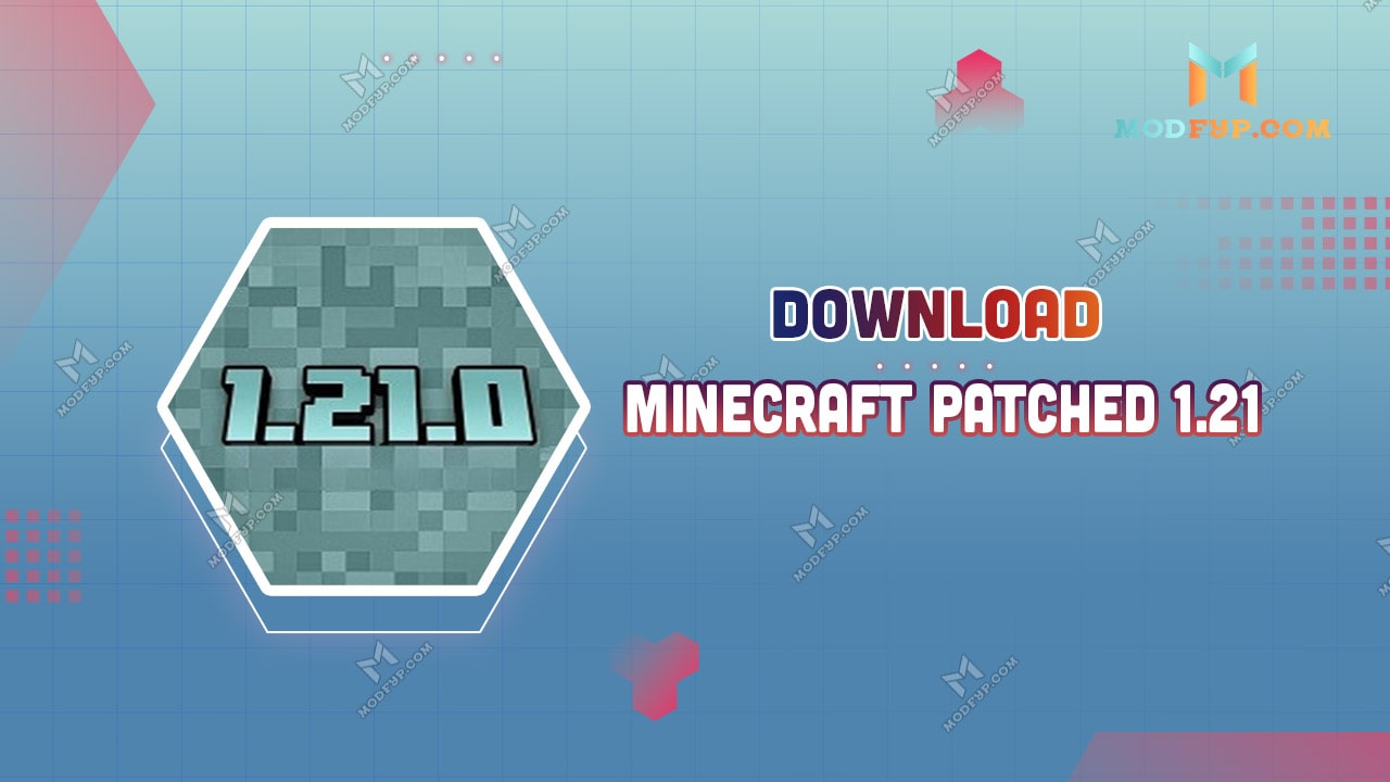Minecraft patched 1 21 apk mediaf re descargar gratis para android
