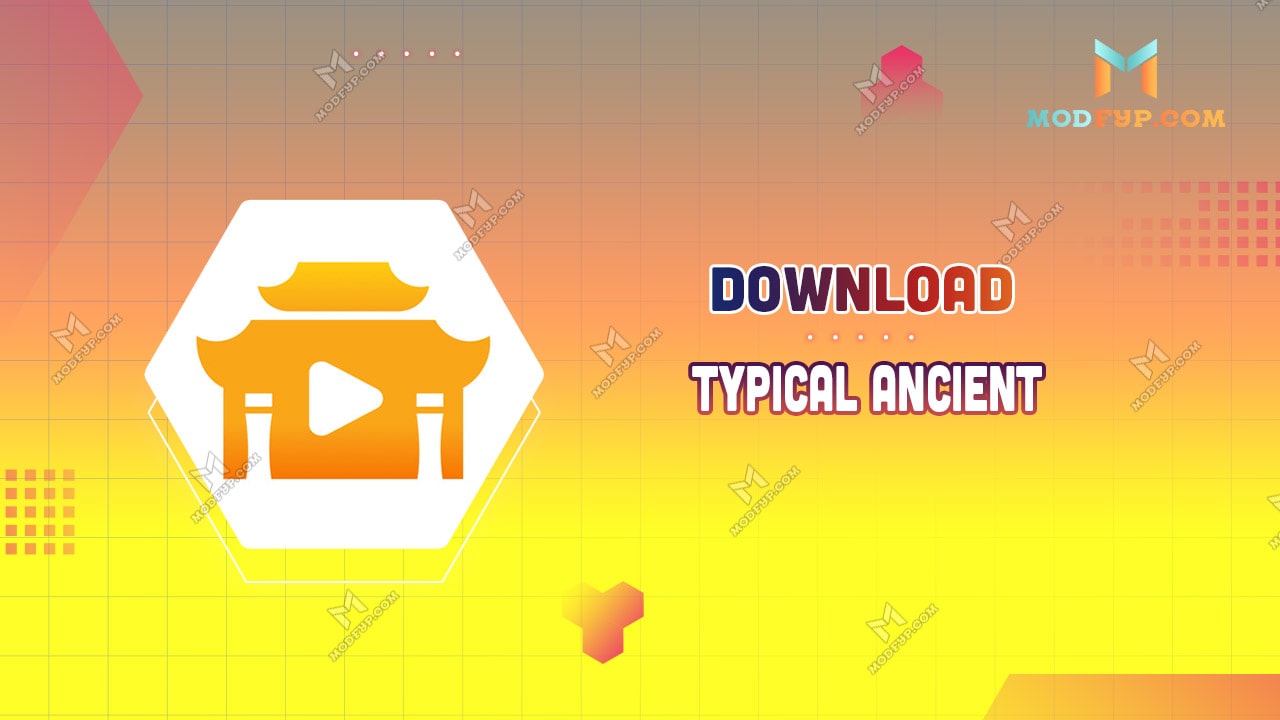 Typical Ancient APK 3 0 Free Download for Android Latest version Typical Ancient APK 3 0 Free Download for Android Latest version
