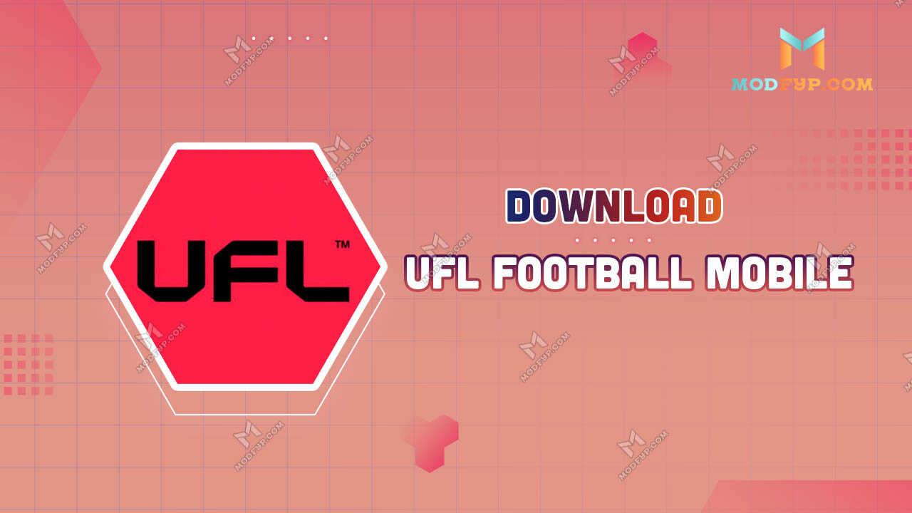 UFL APK 2.3 (Football Mobile) Download for Android 2025