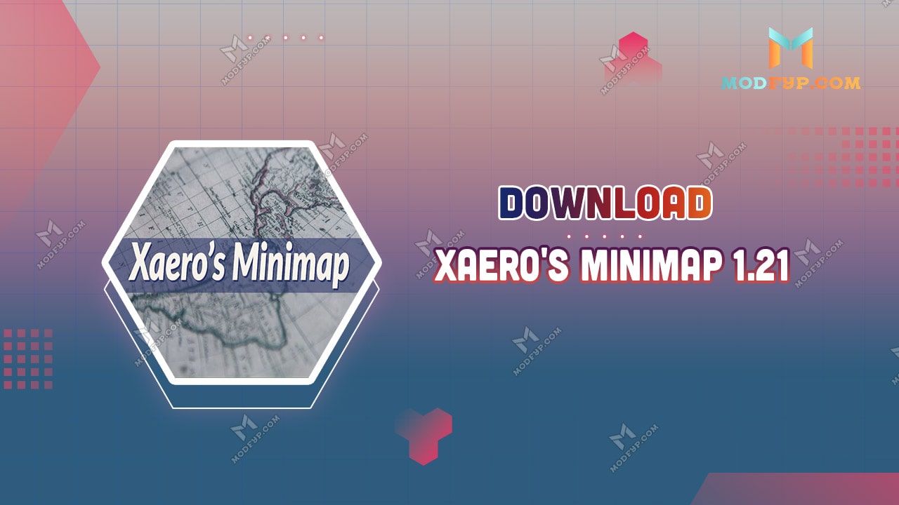 Xaero s minimap 1 21 minecraft apk free download for android