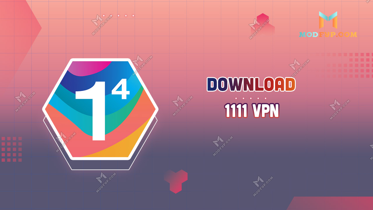 1111 VPN Mod APK 6.35 (Premium, Unlimited WRAP+) Download 2025