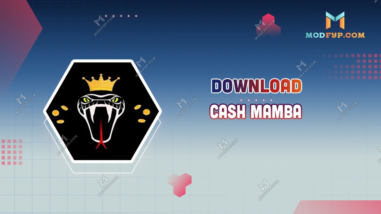 Cash Mamba APK 1.0.6 (Earn Rewards) Download for Android