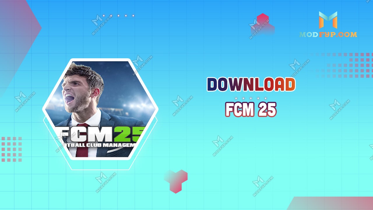 FCM 25 Mod APK 1 1 1 (VIP Unlocked) Free download for Android FCM 25 Mod APK 1 1 1 (VIP Unlocked) Free download for Android
