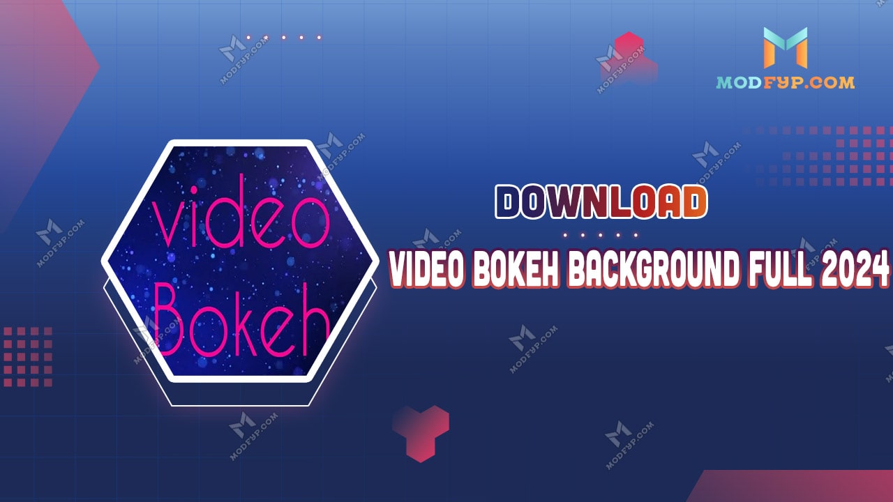 Video Bokeh Background Full 2024 APK 3.0 Download for Android