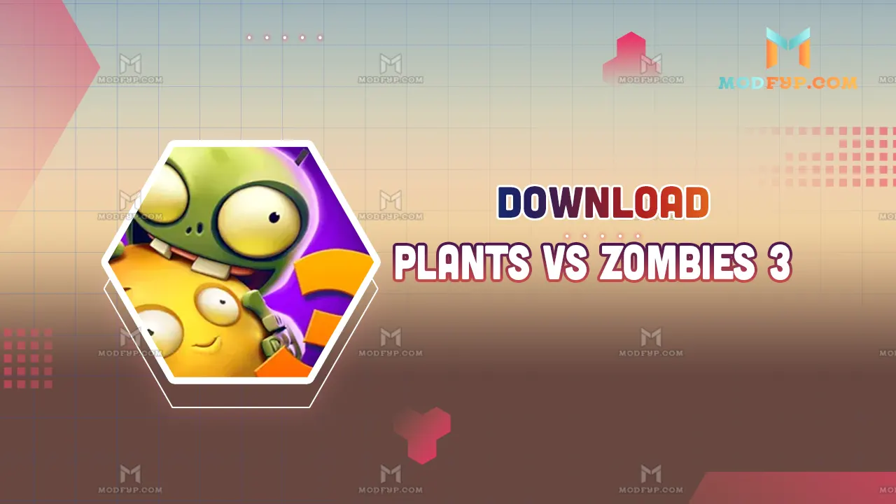 Plants vs Zombies 3 APK 28.0.21 Free Download for Android