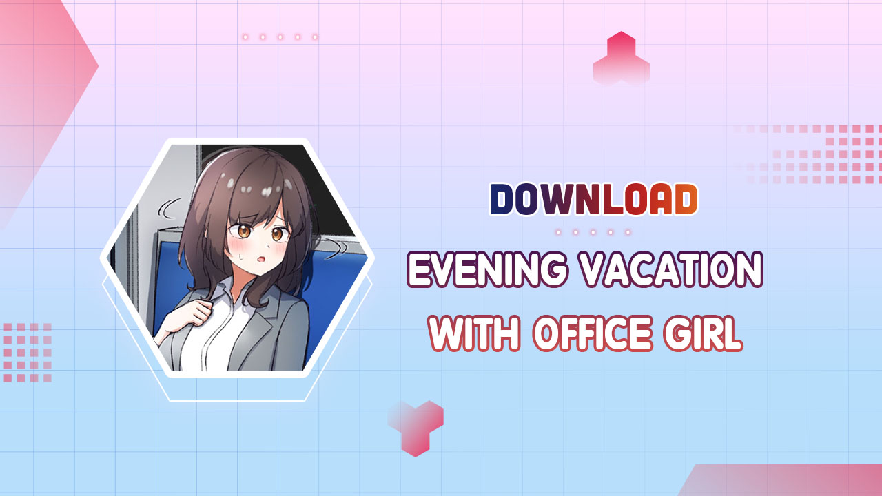 Evening Vacation With Office Girl